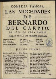 Comedia famosa. Las mocedades de Bernardo del Carpio / de Lope de Vega Carpio | Biblioteca Virtual Miguel de Cervantes