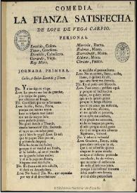 Comedia, La fianza satisfecha / de Lope de Vega Carpio | Biblioteca Virtual Miguel de Cervantes