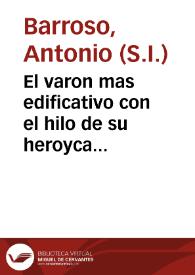 El varon mas edificativo con el hilo de su heroyca vida : idea expressiva, y panegyrica, del Exmo. Sr. D. Nicolas Fernandez de Cordoba, Cerda, Figueroa, Aragon, Folch de Cardona, Marques de Priego, Duque de Medinaceli, que en las sumptuosas, magnificas honras, que à su piadosa memoria le dedicò su muy noble, y muy leal ciudad de Montilla ... el domingo 12 de Abril de 1739 / predico el M.R.P.Mro. Antonio Barroso... | Biblioteca Virtual Miguel de Cervantes