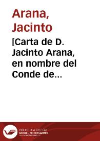 [Carta de D. Jacinto Arana, en nombre del Conde de Villalcázar, al Conde de Buenavista, Madrid 19-10-1721, y respuesta de éste, 24-10-1721, sobre asunto de herencias] | Biblioteca Virtual Miguel de Cervantes