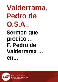 Sermon que predico ... F. Pedro de Valderrama ... en las honras de don Diego Lopez de Haro... | Biblioteca Virtual Miguel de Cervantes