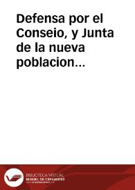 Defensa por el Conseio, y Junta de la nueva poblacion del Reyno de Granada, y de su juridicion, y procedimientos en las diferencias, que ha tenido con el Marques de Aguila-Fuente y ... don Carlos Ramirez de Arellano ... sobre la execucion de la comission, que el Marques tiene de su Magestad... / [Juan Muriel]. | Biblioteca Virtual Miguel de Cervantes