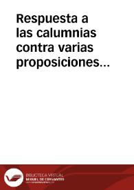 Respuesta a las calumnias contra varias proposiciones del Padre Thomas Sanchez | Biblioteca Virtual Miguel de Cervantes