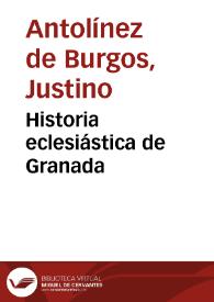 Historia eclesiástica de Granada | Biblioteca Virtual Miguel de Cervantes