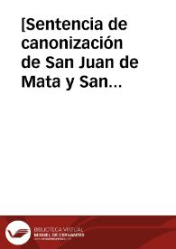 [Sentencia de canonización de San Juan de Mata y San Félix de Valois, fundadores de la Orden de la Santísima Trinidad. Madrid, a dos de abril de 1667] | Biblioteca Virtual Miguel de Cervantes