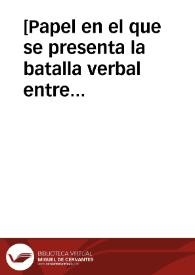 [Papel en el que se presenta la batalla verbal entre los defensores del patronato de Santiago El Mayor y los de Santa Teresa de Jesús] | Biblioteca Virtual Miguel de Cervantes