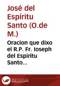 Oracion que dixo el R.P. Fr. Ioseph del Espiritu Santo Mercenario Descalço ... en la canonizacion del estatico maestro S. Pedro de Alcantara... | Biblioteca Virtual Miguel de Cervantes