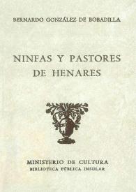 Ninfas y pastores de Henares / Bernardo González de Bobadilla | Biblioteca Virtual Miguel de Cervantes