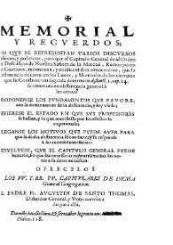 Memorial y recuerdos en que se representan varios discursos ethicos y politicos para que el Capitulo General de la Orden de Descalços de Nuestra Señora de la Merced... reconozca... que la abstinencia de carne en los lunes y miercoles... se conmute en abstinencia general à las cenas ... / Fr. Augustin de Santo Thomas, Difinidor General… | Biblioteca Virtual Miguel de Cervantes