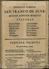 San Franco de Sena / D. Agustín Moreto y Cabaña; colección hecha e ilustrada por D. Luis Fernández-Guerra y Orbe | Biblioteca Virtual Miguel de Cervantes