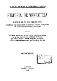 Historia de Venezuela escrita en 1581. Tomo 1 / por Fray Pedro de Aguado y publicada, bajo la inspección de la mencionada Academia, por disposición del Gobierno del General Juan Vicente Gómez | Biblioteca Virtual Miguel de Cervantes