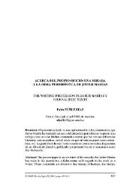 Acerca del propio oficio: una mirada a la obra periodística de Javier Marías = The writing profession in Javier Marías's journalistic texts / Pablo Núñez Díaz | Biblioteca Virtual Miguel de Cervantes