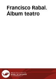 Francisco Rabal. Álbum teatro | Biblioteca Virtual Miguel de Cervantes