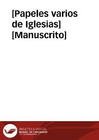 [Papeles varios de Iglesias][Manuscrito] | Biblioteca Virtual Miguel de Cervantes