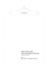 Objetivos del teatro-espectáculo (vertiente infantil) / por el Ilmo. Sr. D. Carmelo Romero | Biblioteca Virtual Miguel de Cervantes