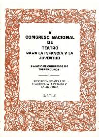 V Congreso Nacional de Teatro para la Infancia y la Juventud. Torremolinos, [1975]. Portada y preliminares | Biblioteca Virtual Miguel de Cervantes