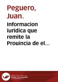 Informacion iuridica que remite la Prouincia de el SSmo. Rosario de Philipinas, de la Orden de Predicadores, à su Magestad, à fauor de sus Religiosos, por ocasion de auer intentado sus emulos el desacreditarla en estos Reynos, y ante su Magestad ... | Biblioteca Virtual Miguel de Cervantes