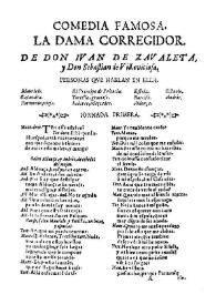 La dama corregidor / de Don Ivan de Zavaleta y Don Sebastian de Villaviciosa | Biblioteca Virtual Miguel de Cervantes