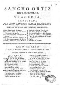 Sancho Ortiz de las Roelas / tragedia arreglada por don Candido Maria Trigueros | Biblioteca Virtual Miguel de Cervantes