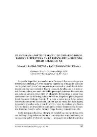 "El panorama poético español de Gerardo Diego. Radio y literatura en la España de la segunda mitad del siglo XX" (Santander: Fundación Gerardo Diego, 2009; Colección Bodega y Azotea, n.º 2, 437 págs.) [Reseña] / Miguel Ángel Jarquín Ruano | Biblioteca Virtual Miguel de Cervantes