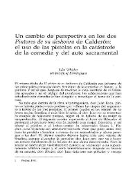 Un cambio de perspectiva en los dos "Pintores de su deshonra" de Calderón: el uso de las pistolas en la catástrofe de la comedia y del auto sacramental / Jules Whicker | Biblioteca Virtual Miguel de Cervantes