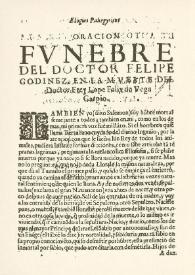 Oracion funebre del Doctor Felipe Godinez en la muerte del Doctor Frey Lope Félix de Vega Carpio | Biblioteca Virtual Miguel de Cervantes