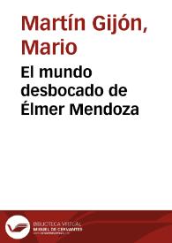 El mundo desbocado de Élmer Mendoza / Mario Martín Gijón | Biblioteca Virtual Miguel de Cervantes