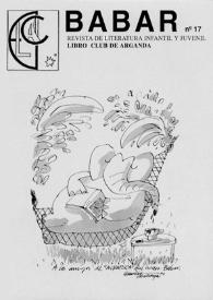 Babar : revista de literatura infantil y juvenil. Núm. 17, diciembre 1994 | Biblioteca Virtual Miguel de Cervantes