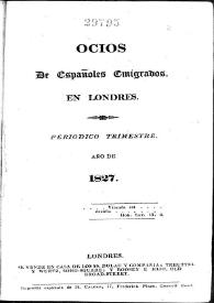 Ocios de españoles emigrados : periódico mensual. Año 1827, núm. 1, enero | Biblioteca Virtual Miguel de Cervantes