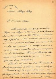 Carta de M. Macías a F. Fita agradeciéndole la benevolencia con la que ha tratado su obra de la Epigrafía romana de Astorga y las correcciones señaladas, que tendrá en cuenta para cuando lo publique en un volumen / Instituto General y Técnico de Orense; Real Archicofradia de las Cuarenta Horas | Biblioteca Virtual Miguel de Cervantes