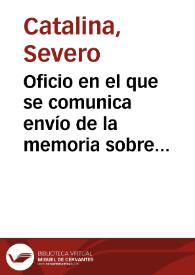 Oficio en el que se comunica envío de la memoria sobre los monasterios de Monte Aragón y Sijena e iglesia de Alquezar y se solicita informe sobre dichos edificios. | Biblioteca Virtual Miguel de Cervantes