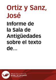 Informe de la Sala de Antigüedades sobre el texto de la inscripción funeraria hallada en Astorga. | Biblioteca Virtual Miguel de Cervantes