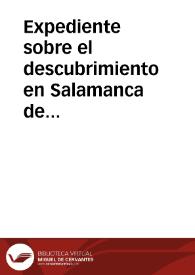 Expediente sobre el descubrimiento en Salamanca de vestigios de un cementerio que contenía cipos romanos con inscripciones, cráneos y otros huesos humanos. | Biblioteca Virtual Miguel de Cervantes