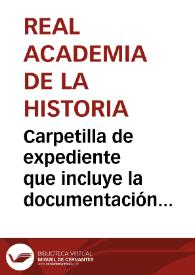 Carpetilla de expediente que incluye la documentación sobre la inscripción medieval hallada en Utrera. | Biblioteca Virtual Miguel de Cervantes