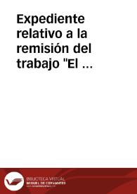 Expediente relativo a la remisión del trabajo "El verdadero escudo de Huesca" para examen de la Academia por Ricardo del Arco y Garay | Biblioteca Virtual Miguel de Cervantes