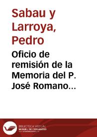 Oficio de remisión de la Memoria del P. José Romano titulada "Consideraciones sobre un ara dedicada a Diana recientemente descubierta en León". Se solicita informe | Biblioteca Virtual Miguel de Cervantes