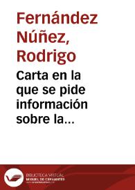 Carta en la que se pide información sobre la publicación del trabajo relativo a los restos mortales del rey Alfonso VI, y sobre si ha sido nombrado correspondiente de la Real Academia de la Historia | Biblioteca Virtual Miguel de Cervantes