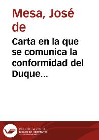 Carta en la que se comunica la conformidad del Duque de Uceda para que se entregue a la Academia la historia del sarcófago de San Juan de Mata, señalando que los Duques de Hijar y Lerma aún no han contestado. | Biblioteca Virtual Miguel de Cervantes