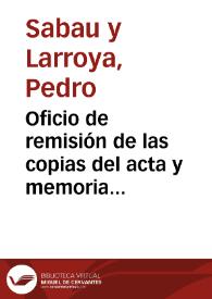 Oficio de remisión de las copias del acta y memoria relativas a las obras y demoliciones llevadas a cabo en el Monasterio de San Isidoro del Campo para que informe la Comisión Mixta Organizadora de las Provinciales de Monumentos. | Biblioteca Virtual Miguel de Cervantes