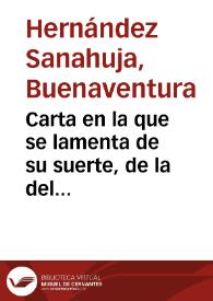 Carta en la que se lamenta de su suerte, de la del Museo y la de la Arqueología en Tarragona. Cree, que con la posibilidad de que su cargo y el Museo dependan de la Diputación de Tarragona, ni él cobrará su sueldo ni la Diputación hará nada por mantener el Museo, objetivo secundario para los miembros de la misma. | Biblioteca Virtual Miguel de Cervantes