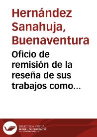 Oficio de remisión de la reseña de sus trabajos como Inspector de Antigüedades entre el mes de Noviembre de 1854 y el de Octubre de 1855. | Biblioteca Virtual Miguel de Cervantes