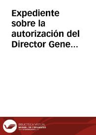 Expediente sobre la autorización del Director General de Instrucción Pública del derribo del Arco de San Pedro de Talavera de la Reina con arreglo a las prescripciones propuestas por la Real Academia de la Historia. | Biblioteca Virtual Miguel de Cervantes