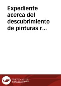 Expediente acerca del descubrimiento de pinturas rupestres en Tirig. Con este motivo se organiza una visita al lugar del descubrimiento | Biblioteca Virtual Miguel de Cervantes