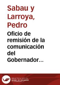 Oficio de remisión de la comunicación del Gobernador de Valencia, trasmitida a través de la Dirección General de Instrucción Pública del Ministerio de Fomento, para que informe sobre la inversión de 13.370 reales que se quieren utilizar para limpiar y cercar el teatro de Sagunto. | Biblioteca Virtual Miguel de Cervantes