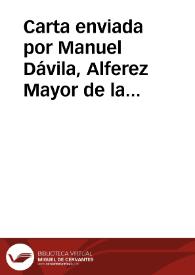 Carta enviada por Manuel Dávila, Alferez Mayor de la ciudad del Puerto de Santa María y apoderado del Marqués de la Cañada, dando cuenta del resultado de varias gestiones con los Sres. Huarte y Carbonell. De parte de éste último le hace llegar el recado siguiente: cuando el Marqués tenga las monedas debidamente empapeladas y anotadas pasará a recogerlas. | Biblioteca Virtual Miguel de Cervantes