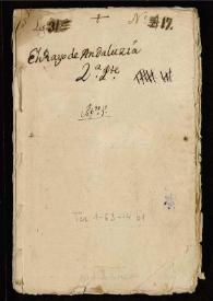 Comedia famosa, El rayo de Andalucía y genízaro de España. Segunda parte / de Alvaro Cubillo de Aragón | Biblioteca Virtual Miguel de Cervantes