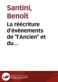 La réécriture d'événements de "l'Ancien" et du "Nouveau Testament" dans les poèmes "Allá lejos" (Anteparaíso, 1982) du Chilien Raúl Zurita / Benoît Santini | Biblioteca Virtual Miguel de Cervantes