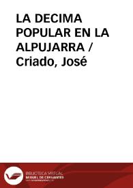 LA DECIMA POPULAR EN LA ALPUJARRA / Criado, José | Biblioteca Virtual Miguel de Cervantes