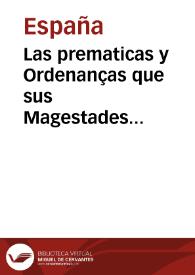 Las prematicas y Ordenanças que sus Magestades ordenaron eneste [sic] año de mill [y] quinientos y cinquenta y dos dela [sic] orden que se ha de tener de aqui adelante en la Caça y Pesca | Biblioteca Virtual Miguel de Cervantes