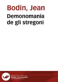 Demonomania de gli stregoni | Biblioteca Virtual Miguel de Cervantes